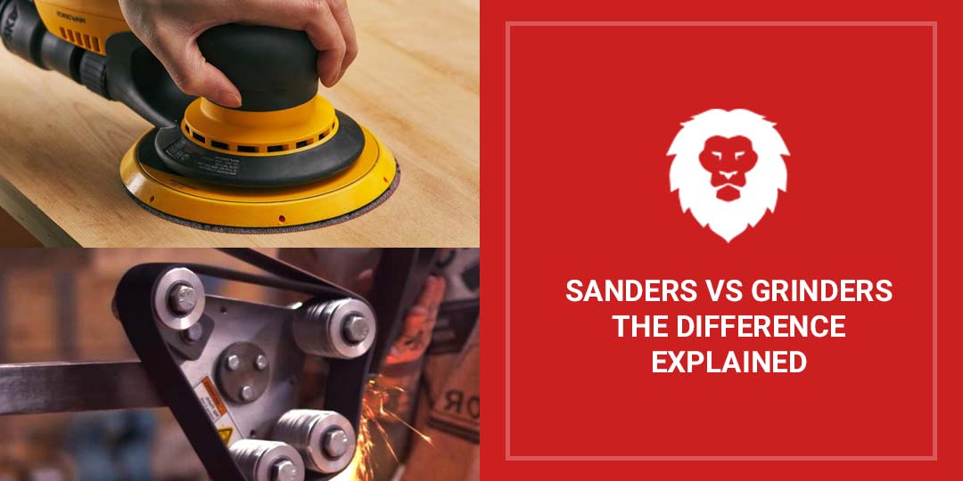 Sanders Vs Grinders: The Difference Explained - Red Label Abrasives